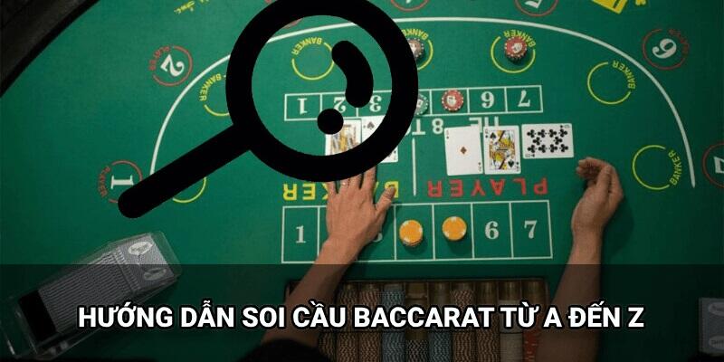 bắt cầu Baccarat